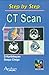 Step by Step Ct Scan (Step by Step (Anshan))