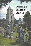 Stirling's talking stones