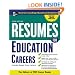 Resumes for Education Careers (Professional Resumes Series)