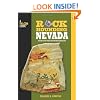 Rockhounding Nevada, 2nd: A Guide to the State's Best Rockhounding Sites (Rockhounding Series)