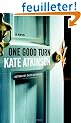One Good Turn: A Novel
