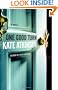 One Good Turn: A Novel