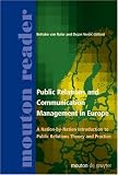 Public Relations and Communication Management in Europe: A Nation-By-Nation Introduction to Public Relations Theory and Practice