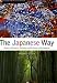 The Japanese Way, Second Edition