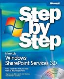 Microsoft Windows SharePoint Services 3.0 Step by Step [With CDROM] [MS WINDOWS SHAREPOINT SERVICES]