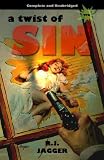 A Twist of Sin (Nick Teffinger Thriller 10)