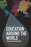 Education around the world : a comparative introduction