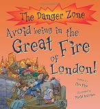 Danger Zone: Avoid Being in the Great Fire of London