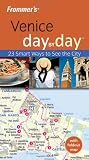 Frommer s Venice Day by Day (Frommer s Day by Day - Pocket)