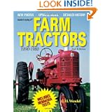 Standard Catalog of Farm Tractors 1890-1980, 2nd Edition by C. H. Wendel