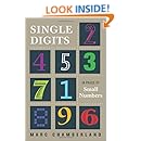 Single Digits: In Praise of Small Numbers