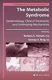 The metabolic syndrome : epidemiology, clinical treatment, and underlying mechanisms