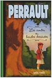 Les contes de Perrault en bandes dessin�es