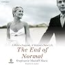 The End of Normal