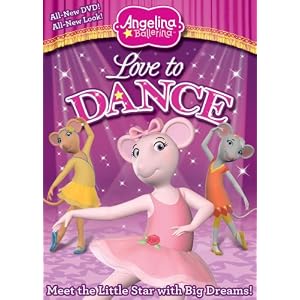Angelina Ballerina: Love to Dance by 