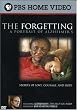 The Forgetting - A Portrait of Alzheimer's