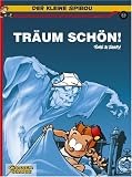 Der kleine Spirou 13: Tr�um sch�n! - Janry