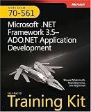 MCTS Self-Paced Training Kit (Exam 70-561): Microsoft .NET Framework 3.5-ADO.NET Application Development: Microsoft .Net Framework 3.5--ADO.NET Application Development (Self-Paced Training Kits)