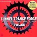 Tunnel Trance Force Vol.55