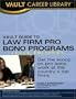 Vault Guide to Law Firm Pro Bono Programs
