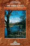 The Ribble Way: A Northern England Trail (British Long-distance Trails)