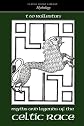 Myths & legends of the Celtic race