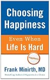 Choosing Happiness Even When Life Is Hard
