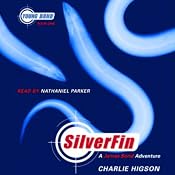 SilverFin: Young Bond, Book 1 | [Charlie Higson]