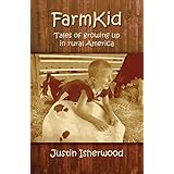 farm kid tales of growing up in rural america