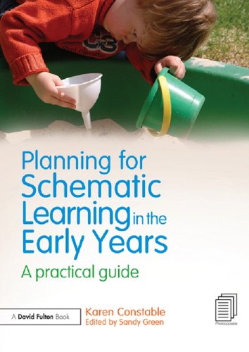 Planning for Schematic Learning in the Early Years: A practical guide
