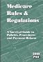 Medicare Rules & Regulations 2010