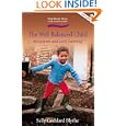 Well Balanced Child: Movement and Early Learning (Hawthorn Press Early Years)'