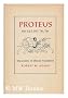 Proteus, His Lies, His Truth; Discussions of Literary Translation [By] Robert M. Adams