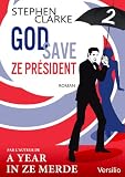 Acheter le livre God save ze Président – Episode 2