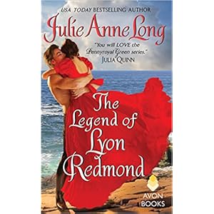 The Legend of Lyon Redmond by Julie Anne Long