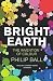 Bright Earth: The Invention of Colour