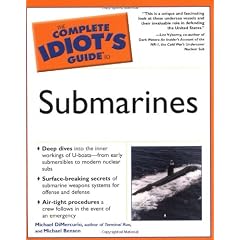 The Complete Idiot's Guide to Submarines (Complete Idiot's Guides (Lifestyle Paperback))