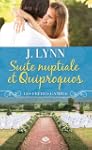 Suite nuptiale et quiproquos: Les Fr�...