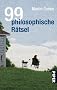 99 philosophische R�tsel