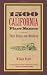 1500 California Place Names: Their Origin and Meaning, A Revised version of 1000 California Place Names by Erwin G. Gudde, Third edition