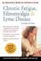 Chronic Fatigue, Fibromyalgia, and Lyme Disease