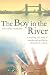 The Boy in the River