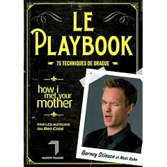 Le Playbook : 75 techniques de drague