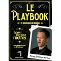 Le Playbook : 75 techniques de drague