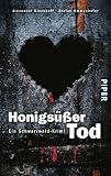 Produkt-Bild: Honigs&uuml;&szlig;er Tod: Ein Schwarzwald-Krimi