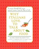 Why Italians Love to Talk About Food