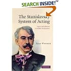 Click here to buy The Stanislavsky System of Acting: Legacy and Influence in Modern Performance by  Rose Whyman.
