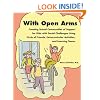 With Open Arms: Creating School Communities of Support for Kids with Social Challenges Using Circle of Friends, Extracurricular Activities, and Learning Teams