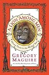 A Lion Among Men: Volume Three in the Wicked Years (The Wicked Years) by Gregory Maguire
