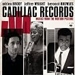 Cadillac Records (Music From the Motion Picture)